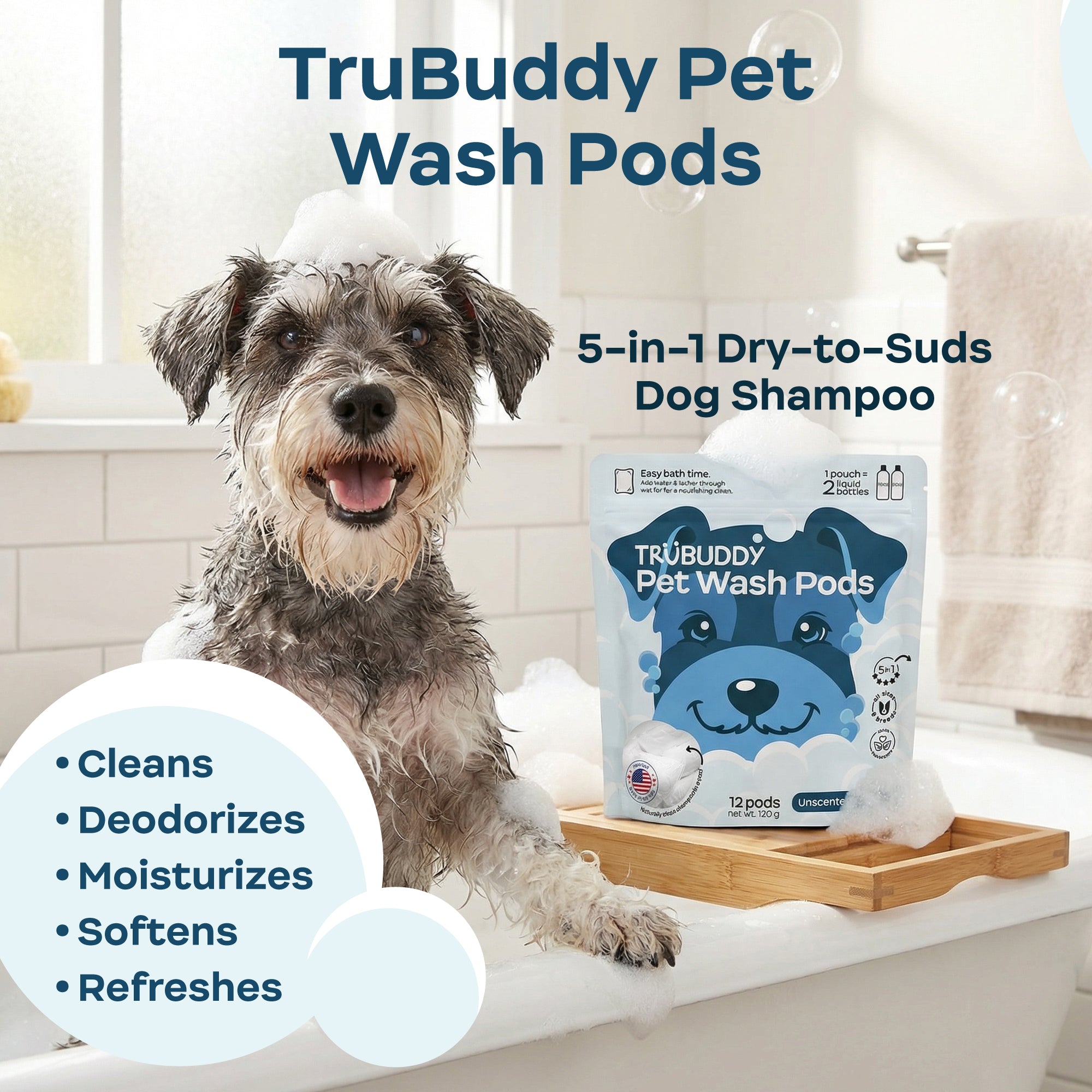 Dog in a bathtub with TruBuddy Pet Wash Pods packaging and product features listed.